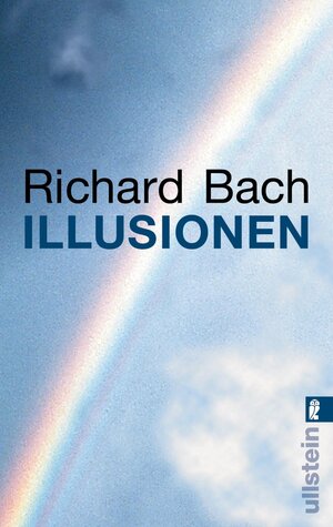 Buchcover Illusionen | Richard Bach | EAN 9783548221175 | ISBN 3-548-22117-3 | ISBN 978-3-548-22117-5
