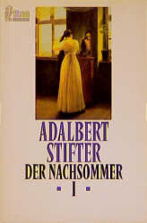 Buchcover Der Nachsommer | Adalbert Stifter | EAN 9783548234182 | ISBN 3-548-23418-6 | ISBN 978-3-548-23418-2