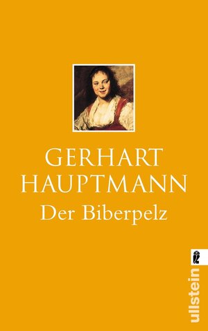 Buchcover Der Biberpelz | Gerhart Hauptmann | EAN 9783548234267 | ISBN 3-548-23426-7 | ISBN 978-3-548-23426-7