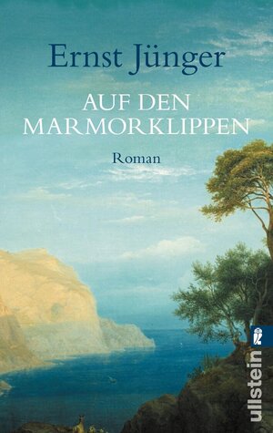 Buchcover Auf den Marmorklippen | Ernst Jünger | EAN 9783548237046 | ISBN 3-548-23704-5 | ISBN 978-3-548-23704-6