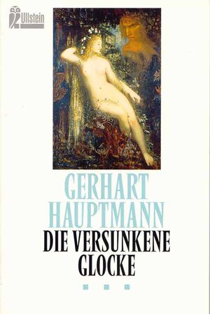 Buchcover Die versunkene Glocke | Gerhart Hauptmann | EAN 9783548237657 | ISBN 3-548-23765-7 | ISBN 978-3-548-23765-7