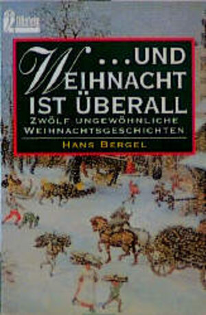 Buchcover ... Und Weihnacht ist überall | Hans Bergel | EAN 9783548238036 | ISBN 3-548-23803-3 | ISBN 978-3-548-23803-6