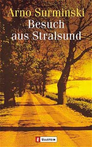 Buchcover Besuch aus Stralsund | Arno Surminski | EAN 9783548240237 | ISBN 3-548-24023-2 | ISBN 978-3-548-24023-7