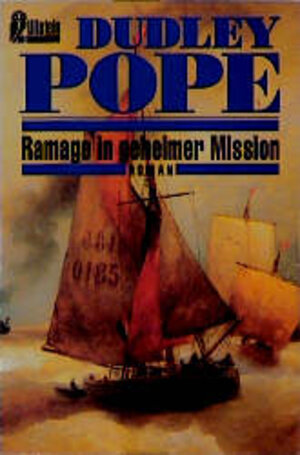 Buchcover Ramage in geheimer Mission | Dudley Pope | EAN 9783548240565 | ISBN 3-548-24056-9 | ISBN 978-3-548-24056-5