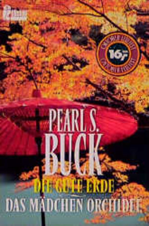 Buchcover Die gute Erde /Das Mädchen Orchidee | Pearl S Buck | EAN 9783548240947 | ISBN 3-548-24094-1 | ISBN 978-3-548-24094-7