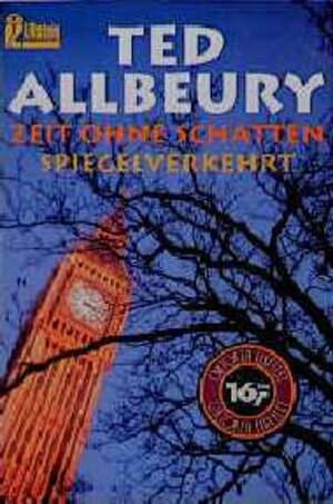 Buchcover Zeit ohne Schatten /Spiegelverkehrt | Ted Allbeury | EAN 9783548240954 | ISBN 3-548-24095-X | ISBN 978-3-548-24095-4