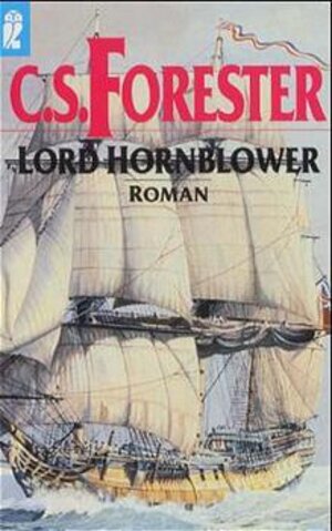 Buchcover Lord Hornblower | Cecil S Forester | EAN 9783548241715 | ISBN 3-548-24171-9 | ISBN 978-3-548-24171-5