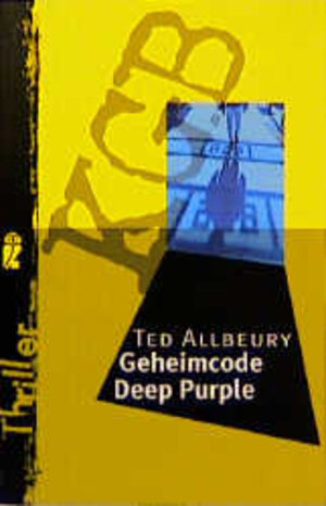 Buchcover Geheimcode Deep Purple | Ted Allbeury | EAN 9783548243757 | ISBN 3-548-24375-4 | ISBN 978-3-548-24375-7