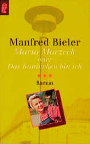Buchcover Maria Morzeck oder Das Kaninchen bin ich | Manfred Bieler | EAN 9783548245393 | ISBN 3-548-24539-0 | ISBN 978-3-548-24539-3