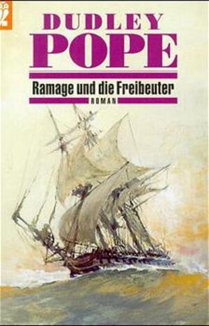 Buchcover Ramage und die Freibeuter | Dudley Pope | EAN 9783548246109 | ISBN 3-548-24610-9 | ISBN 978-3-548-24610-9