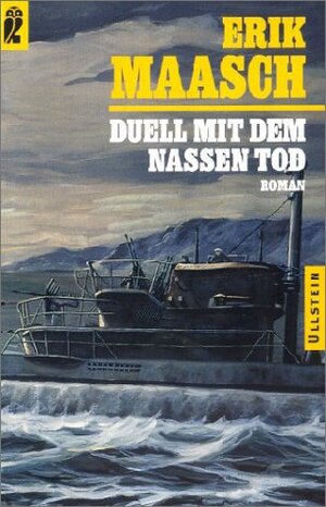 Buchcover Duell mit dem nassen Tod | Erik Maasch | EAN 9783548246321 | ISBN 3-548-24632-X | ISBN 978-3-548-24632-1