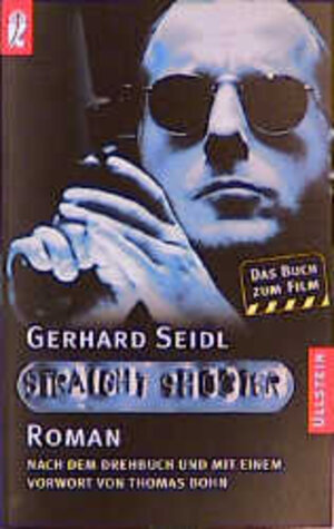 Buchcover Straight Shooter | Gerhard Seidl | EAN 9783548246420 | ISBN 3-548-24642-7 | ISBN 978-3-548-24642-0