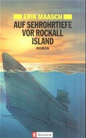 Auf Sehrohrtiefe vor Rockall Island: Roman