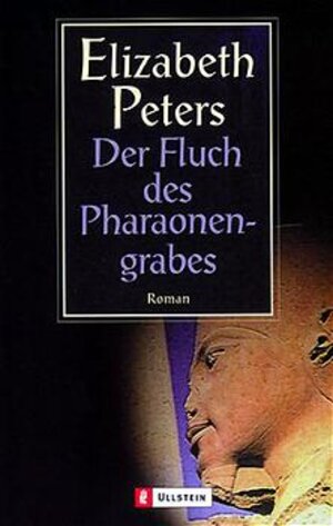 Buchcover Der Fluch des Pharaonengrabes | Elizabeth Peters | EAN 9783548249551 | ISBN 3-548-24955-8 | ISBN 978-3-548-24955-1