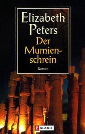 Buchcover Der Mumienschrein | Elizabeth Peters | EAN 9783548249568 | ISBN 3-548-24956-6 | ISBN 978-3-548-24956-8