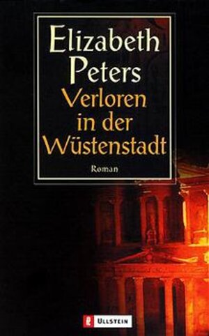 Buchcover Verloren in der Wüstenstadt | Elizabeth Peters | EAN 9783548249582 | ISBN 3-548-24958-2 | ISBN 978-3-548-24958-2