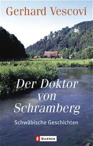 Der Doktor von Schramberg: Schwäbische Geschichten