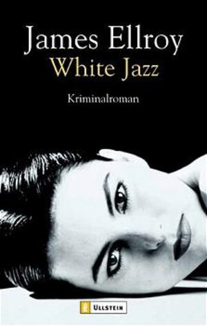 White Jazz: Kriminalroman