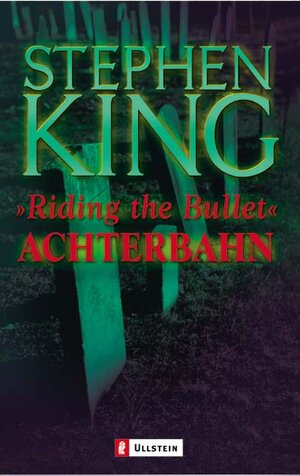 Buchcover Achterbahn | Stephen King | EAN 9783548251219 | ISBN 3-548-25121-8 | ISBN 978-3-548-25121-9