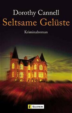 Seltsame Gelüste: Kriminalroman (Ein Ellie-Haskell-Krimi)