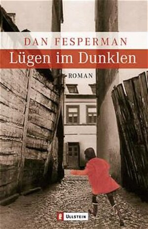 Lügen im Dunklen: Roman