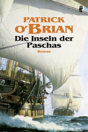 Buchcover Die Inseln der Paschas | Patrick O'Brian | EAN 9783548253299 | ISBN 3-548-25329-6 | ISBN 978-3-548-25329-9