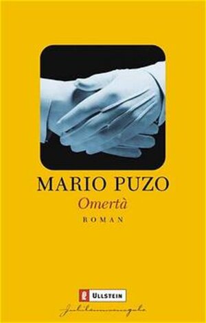 Buchcover Omerta | Mario Puzo | EAN 9783548256153 | ISBN 3-548-25615-5 | ISBN 978-3-548-25615-3