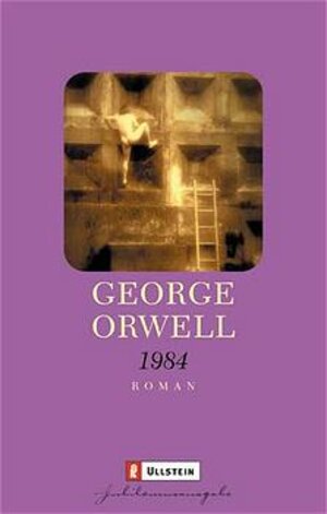 Buchcover 1984 | George Orwell | EAN 9783548256276 | ISBN 3-548-25627-9 | ISBN 978-3-548-25627-6