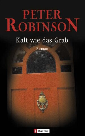 Buchcover Kalt wie das Grab | Peter Robinson | EAN 9783548257891 | ISBN 3-548-25789-5 | ISBN 978-3-548-25789-1
