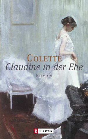 Claudine in der Ehe: Roman