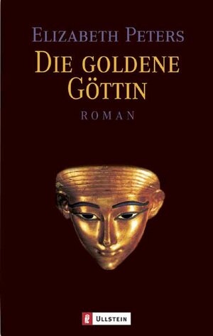 Buchcover Die goldene Göttin | Elizabeth Peters | EAN 9783548258393 | ISBN 3-548-25839-5 | ISBN 978-3-548-25839-3