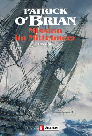 Buchcover Mission im Mittelmeer | Patrick O'Brian | EAN 9783548261256 | ISBN 3-548-26125-6 | ISBN 978-3-548-26125-6