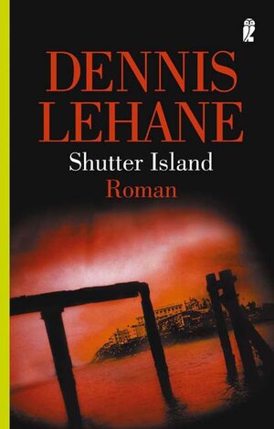 Buchcover Shutter Island | Dennis Lehane | EAN 9783548261942 | ISBN 3-548-26194-9 | ISBN 978-3-548-26194-2