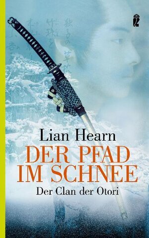 Der Pfad im Schnee: Der Clan der Otori