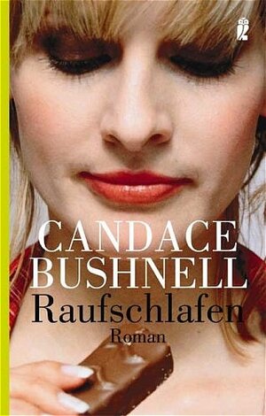 Buchcover Raufschlafen | Candace Bushnell | EAN 9783548263663 | ISBN 3-548-26366-6 | ISBN 978-3-548-26366-3