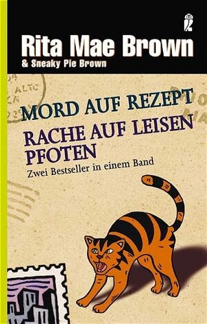 Mord auf Rezept /Rache auf leisen Pfoten: Zwei Bestseller in einem Band