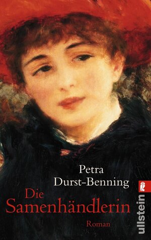 Buchcover Die Samenhändlerin | Petra Durst-Benning | EAN 9783548264240 | ISBN 3-548-26424-7 | ISBN 978-3-548-26424-0