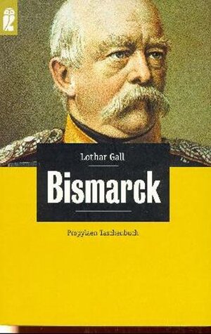 Bismarck: Der weisse Revolutionär