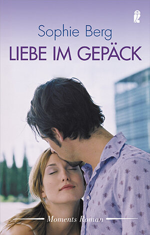 Buchcover Liebe im Gepäck | Sophie Berg | EAN 9783548266053 | ISBN 3-548-26605-3 | ISBN 978-3-548-26605-3