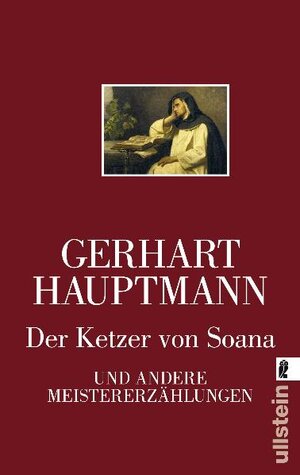Buchcover Der Ketzer von Soana und andere Meistererzählungen | Gerhart Hauptmann | EAN 9783548267340 | ISBN 3-548-26734-3 | ISBN 978-3-548-26734-0