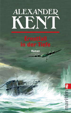 Buchcover Ernstfall in der Tiefe | Alexander Kent | EAN 9783548268149 | ISBN 3-548-26814-5 | ISBN 978-3-548-26814-9