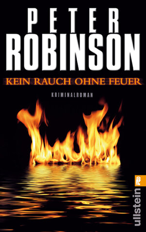 Buchcover Kein Rauch ohne Feuer | Peter Robinson | EAN 9783548268194 | ISBN 3-548-26819-6 | ISBN 978-3-548-26819-4