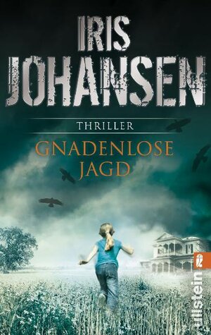 Buchcover Gnadenlose Jagd | Iris Johansen | EAN 9783548268262 | ISBN 3-548-26826-9 | ISBN 978-3-548-26826-2