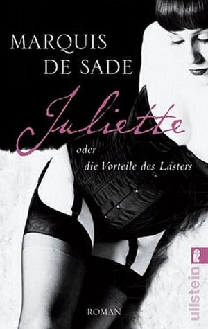 Buchcover Juliette oder die Vorteile des Lasters | Marquis de Sade | EAN 9783548268613 | ISBN 3-548-26861-7 | ISBN 978-3-548-26861-3