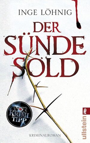 Buchcover Der Sünde Sold | Inge Löhnig | EAN 9783548268644 | ISBN 3-548-26864-1 | ISBN 978-3-548-26864-4