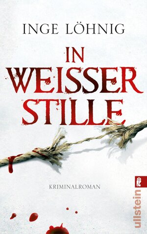 Buchcover In weißer Stille (Ein Kommissar-Dühnfort-Krimi 2) | Inge Löhnig | EAN 9783548268651 | ISBN 3-548-26865-X | ISBN 978-3-548-26865-1