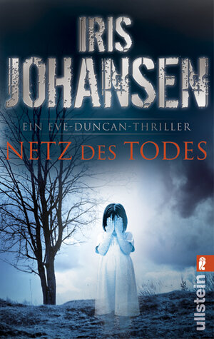 Buchcover Netz des Todes | Iris Johansen | EAN 9783548269900 | ISBN 3-548-26990-7 | ISBN 978-3-548-26990-0