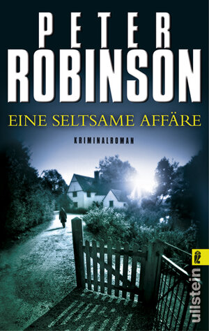 Buchcover Eine seltsame Affäre | Peter Robinson | EAN 9783548269917 | ISBN 3-548-26991-5 | ISBN 978-3-548-26991-7