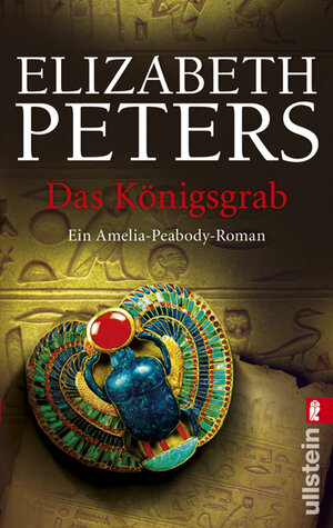 Buchcover Das Königsgrab | Elizabeth Peters | EAN 9783548269931 | ISBN 3-548-26993-1 | ISBN 978-3-548-26993-1