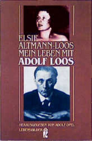 Mein Leben mit Adolf Loos. ( Lebensbilder).